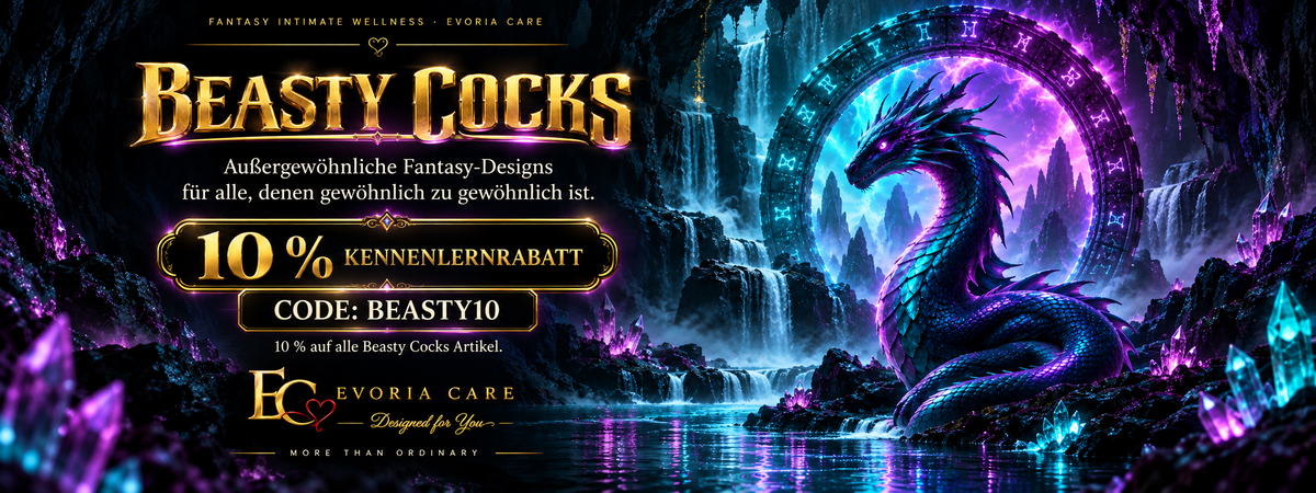 Beasty Cocks 10 Prozent Kennenlernrabatt bei Evoria Care mit Fantasy-Drachenmotiv und Rabattcode BEASTY10