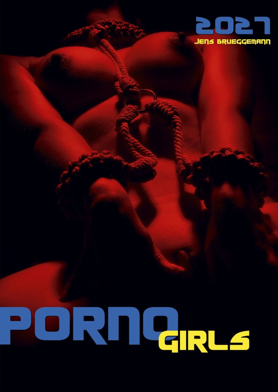Pornogirls Kalender 2027 DIN A4 – Cover des erotischen Fotokalenders mit weiblichen Models in rot-schwarzer Bildgestaltung